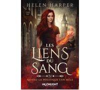 Quand la politique s'en mêle Les liens du sang 4 - Helen Harper - MxM Bookmark - broché - Roman