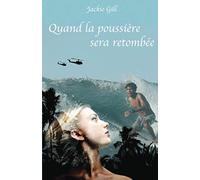 Quand la poussière sera retombée