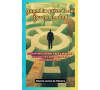 Quand la quête de soi tourne en rond: Comprendre les limites du développement personnel