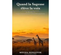Quand la sagesse élève la voix
