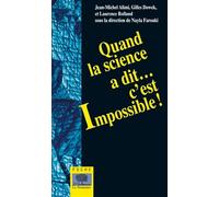 Quand la science a dit c'est impossible ! - Poche