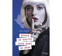 Quand la souris joue avec le chat - Anne Debiane - Bastian Editions - broché - Roman