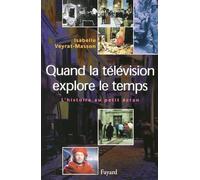 Quand la télévision explore le temps