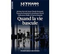 Quand la vie bascule Aude Bariéty de Lagarde (Auteur)