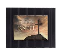 Quand la vie devient trop difficile de se tenir genoux 8 x 10 noir encadr Art plaque murale signe