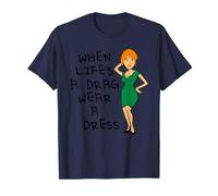 Quand la Vie est Un Frein, Portez Une Robe T-Shirt