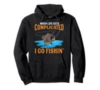 Quand la Vie se complique, Je Vais à la pêche Sweat à Capuche