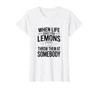 Quand la Vie Vous Donne des Citrons, jetez-Les à Quelqu'un T-Shirt Graphique avec Valeur