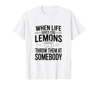 Quand la Vie Vous Donne des Citrons, jetez-Les à Quelqu'un T-Shirt Graphique avec Valeur