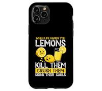 Quand la Vie Vous Donne des Citrons, tuez-Les, écrasez-Les Coque pour iPhone 11 Pro