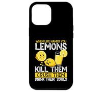 Quand la Vie Vous Donne des Citrons, tuez-Les, écrasez-Les Coque pour iPhone 12 Pro Max