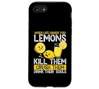 Quand la Vie Vous Donne des Citrons, tuez-Les, écrasez-Les Coque pour iPhone SE (2020) / 7/8