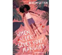 Quand la vie vous donne des mangues (Getten Kereen) (EN)