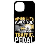 Quand la vie vous donne du trafic, vélo à pédales Coque pour iPhone 15