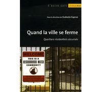 Quand la ville se ferme - Collectif - Bréal - broché - Essai