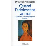Quand l'adolescent va mal