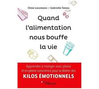 Quand L'alimentation Nous Bouffe La Vie