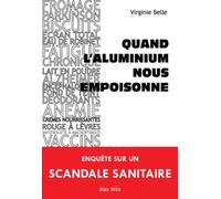 Quand L'aluminium Nous Empoisonne