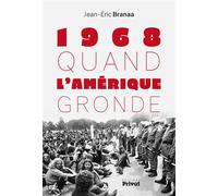 Quand l'amérique gronde (1968-2018) Jean-Eric Branaa (Auteur)