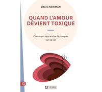 Quand l'amour devient toxique
