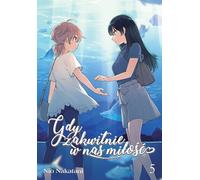 Quand l'amour fleurit en nous. Volume 5