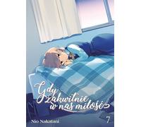 Quand l'amour fleurit en nous. Volume 7