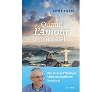 Quand l'Amour m'a saisi: Des favelas d'Amérique latine aux banlieues françaises
