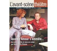Quand l'Amour S'Emmele T1170 - Anne-Marie Etienne - L'avant-Scene Theatre - broché - Revue