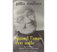 Quand l'ange s'en mêle: Entretiens avec Patricia et Bernard Montaud