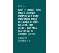 Quand l'art investit la ville - Erick Lyle - Collectif Des Metiers De L'editio - broché - Essai
