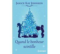Quand le bonheur scintille