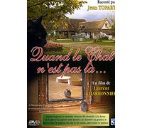 Quand Le Chat N'est Pas Là...