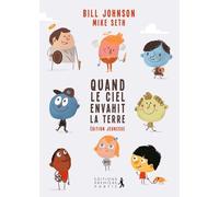 Quand Le Ciel Envahit La Terre - Guide Pratique Jeunesse Pour Une Vie Marquée Par Le Divin