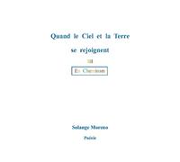 Quand Le Ciel Et La Terre Se Rejoignent - En Cheminant