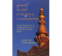 Quand le ciel et la terre s'entrelacent