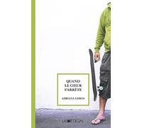 Quand le coeur s'arrête