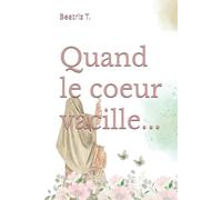 Quand le coeur vacille...