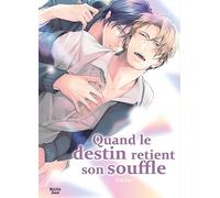 Boy's Love - Quand le destin retient son souffle
