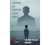 Quand le destin s'en mêle