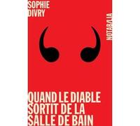 Quand le diable sortit de la salle de bains