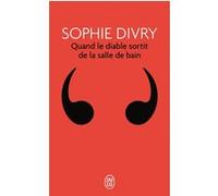 Quand Le Diable Sortit De La Salle De Bain
