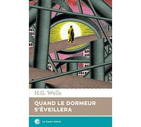 Quand le dormeur s'éveillera
