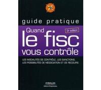 Quand le fisc vous contrôle JURIS DEFI (Auteur)