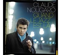 Quand Le Jazz Est la