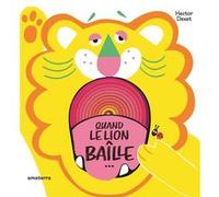 Quand le lion baille Hector Dexet (Illustration)
