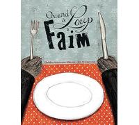 Quand le loup a faim