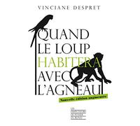 Quand le loup habitera avec l'agneau