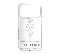 Quand Le Moment Sera Venu, Le Seigneur fera en sorte Que Cela se produise. Floral Coque pour iPhone 17 Pro