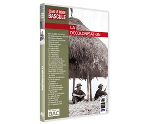 Quand le monde bascule : La décolonisation