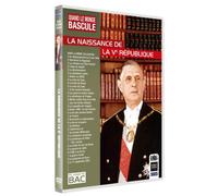 Quand le monde bascule : La naissance de la Vè république